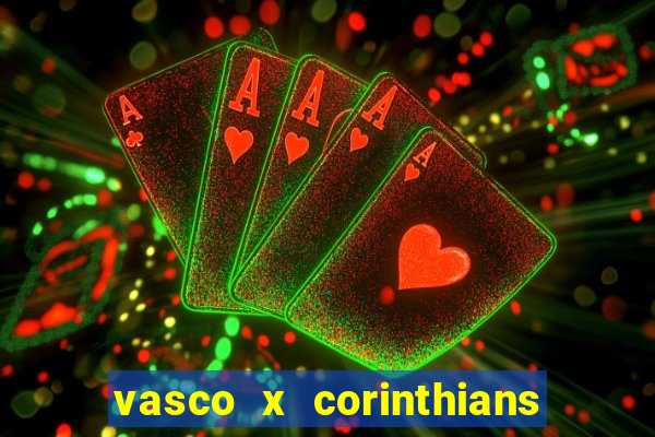 vasco x corinthians primeiro turno